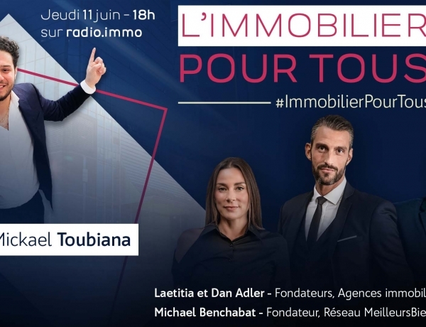 PARIS | « L’immobilier pour tous », l’émission de Spot Immo, débarque sur Radio Immo